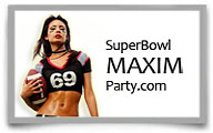 Super Bowl Maxim Party